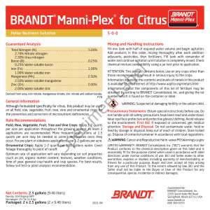 BRANDT Manni-Plex® for Citrus (5-0-0)
.25% B, .05% Fe, 2.0% Mn, 2% Zn