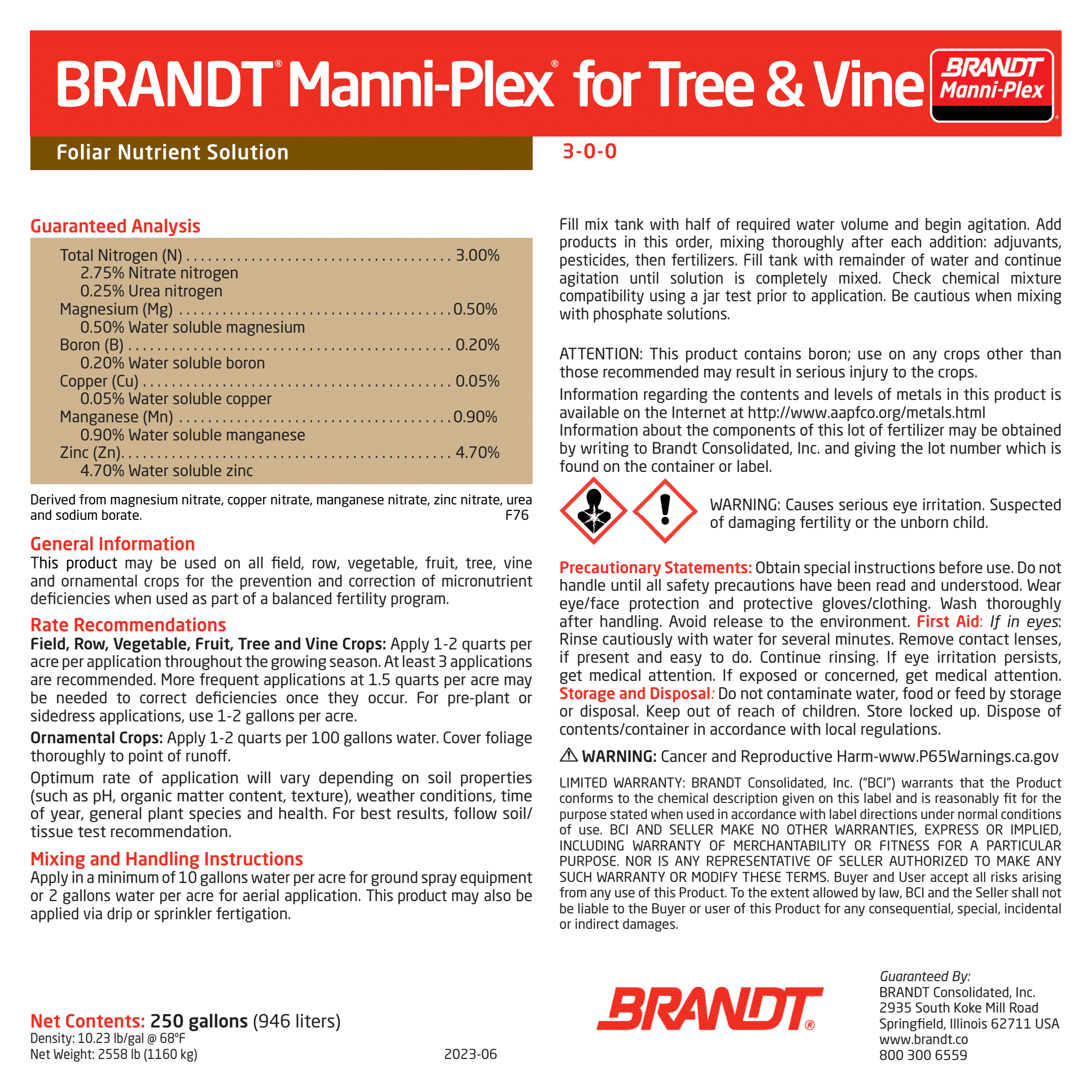 BRANDT Manni-Plex® for Tree & Vine (3-0-0) 0.50% Mg,0.2% B,0.05%
Cu,0.90% Mn,4.70% Zn