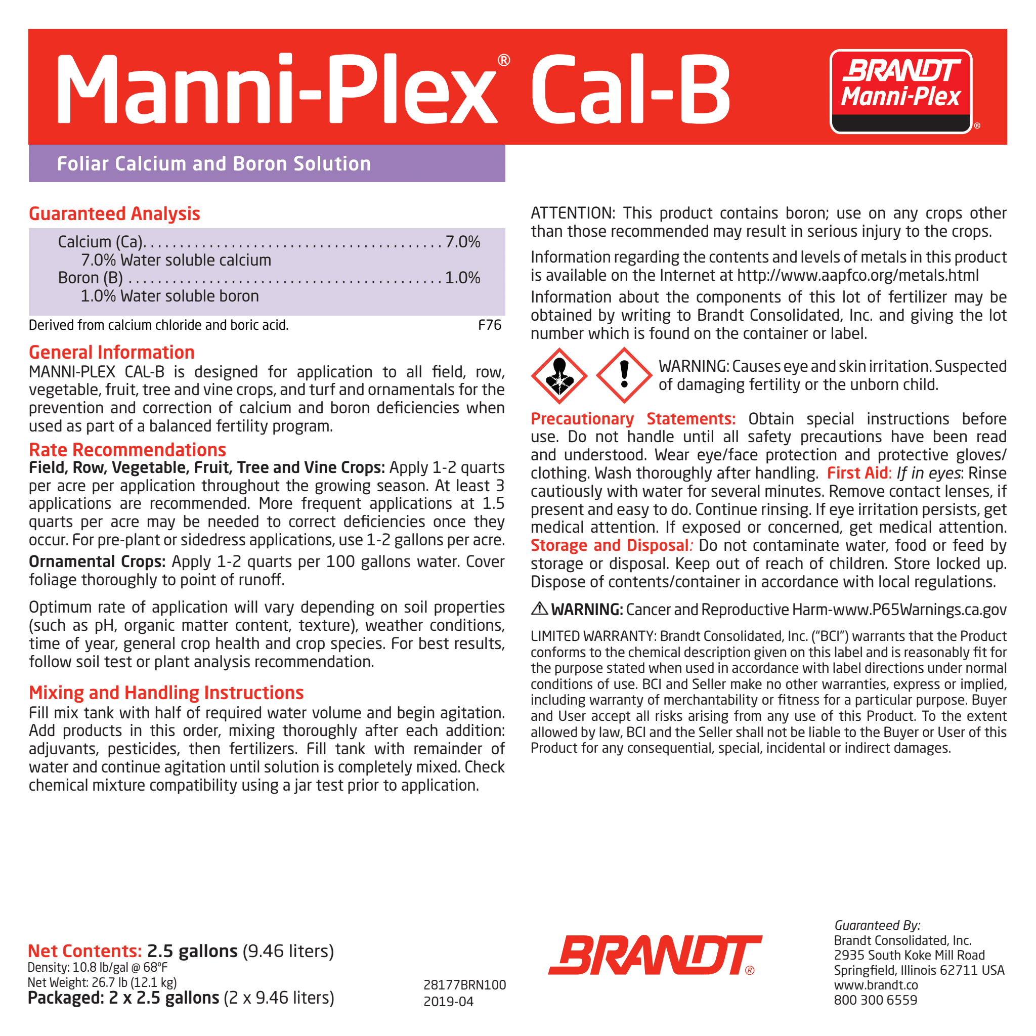 BRANDT Manni-Plex® Cal B (7-0-0)
7.0% Ca, 1.0% B