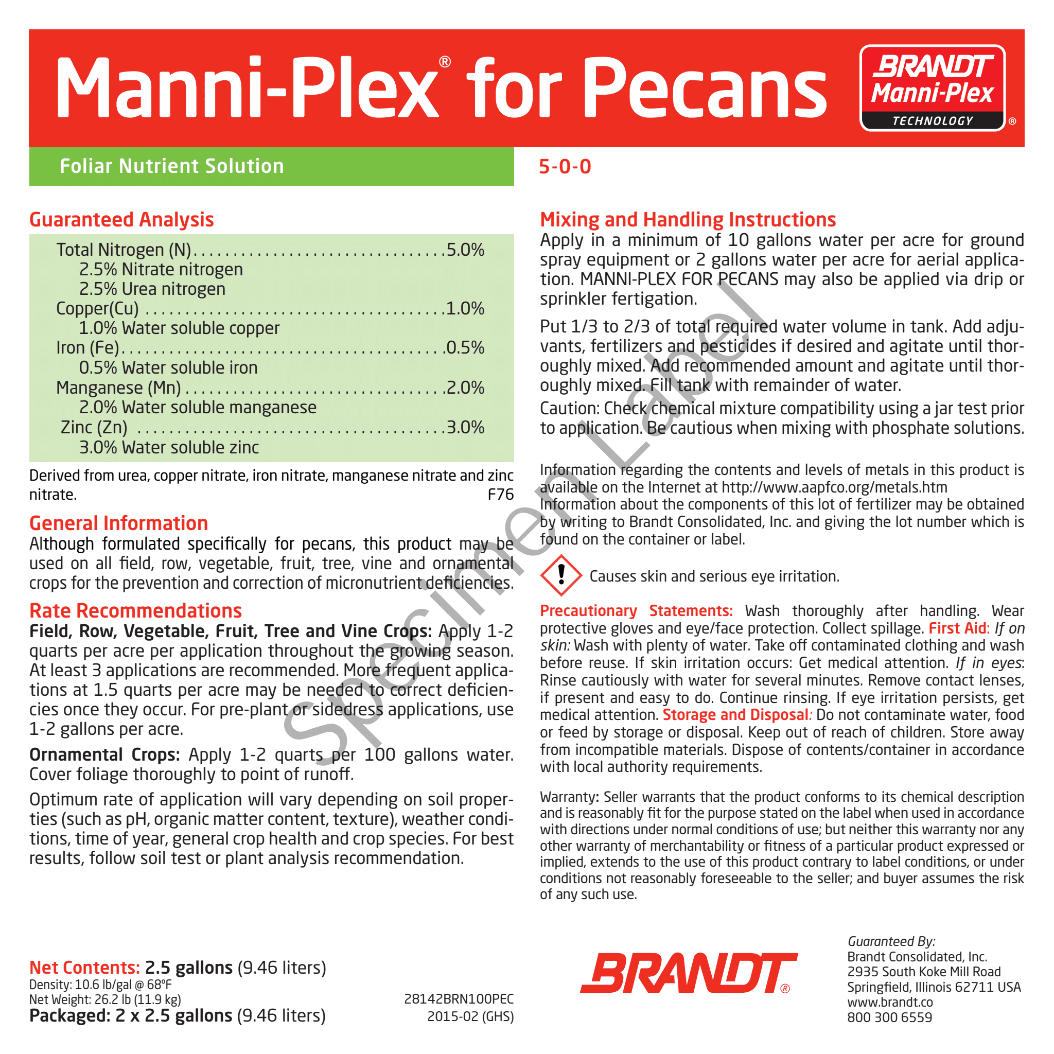 BRANDT Manni-Plex® for Pecans (5-0-0)
1% Cu, .5% Fe, 2% Mn, 3% Zn