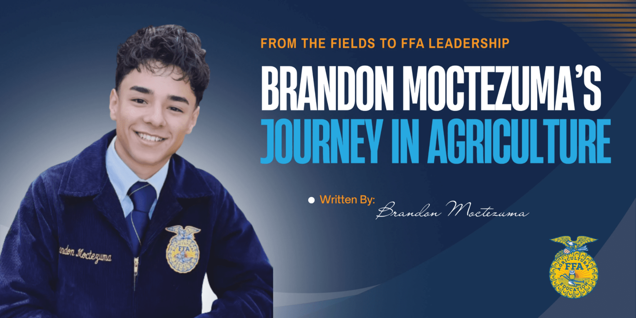 From the Fields to FFA Leadership: Brandon Moctezuma’s Journey in Agriculture